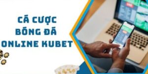 Cá cược bóng đá Kubet