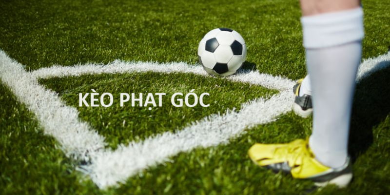 Kèo phạt góc phổ biến 