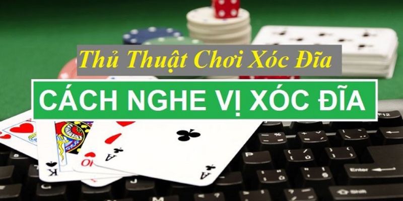 Khám phá cách nghe vị xóc đĩa Ku Casino chuẩn xác