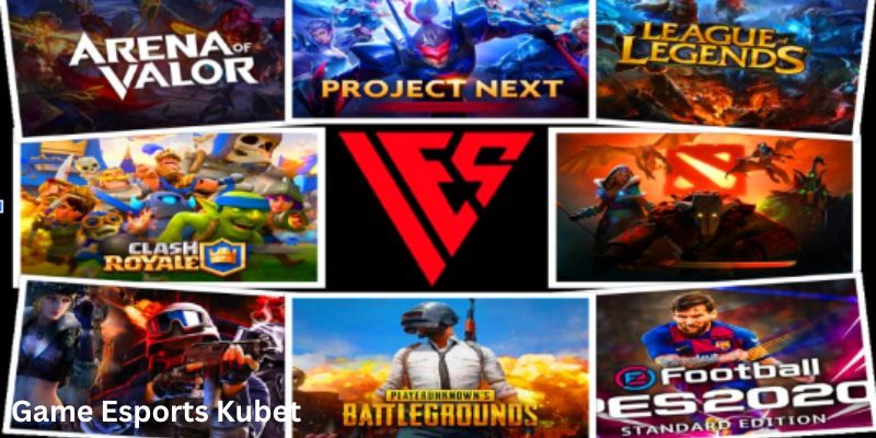 Khám phá thế giới Esports đỉnh cao cùng Kubet