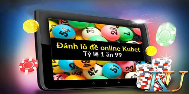 Bet thủ có cơ hội đổi đời nhờ cách đánh đề trên Kubet