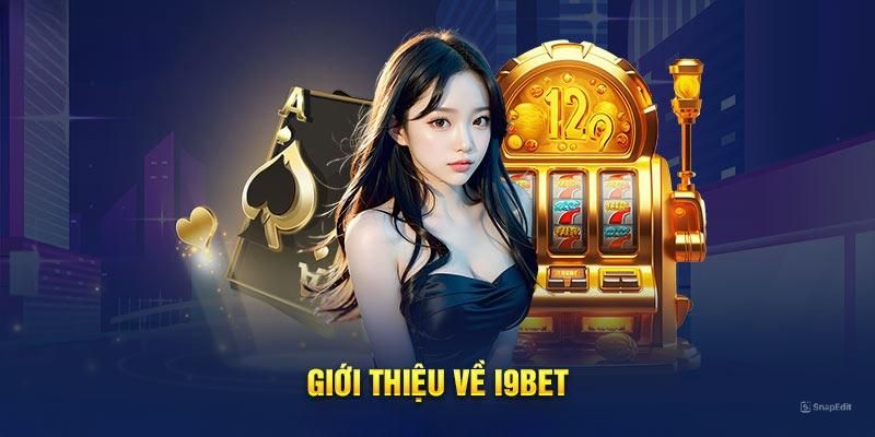 Thông tin hữu ích liên quan đến sân chơi I9bet41